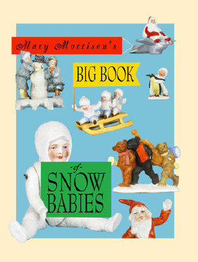 Mary Morrison's Big Book of Snow Babies